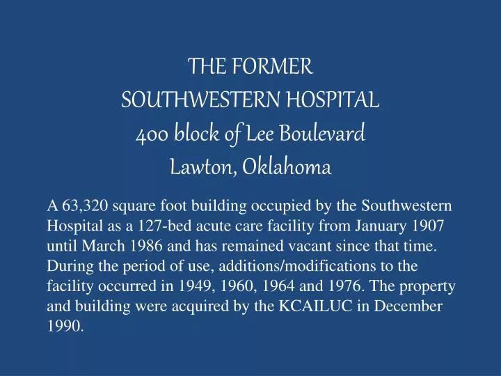 the former southwestern hospital 400 block of lee boulevard lawton oklahoma