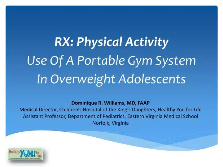 rx physical activity use of a portable gym system in overweight adolescents