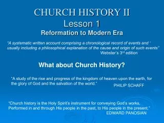CHURCH HISTORY II Lesson 1 Reformation to Modern Era