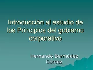 Introducción al estudio de los Principios del gobierno corporativo