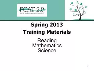 Spring 2013 Training Materials