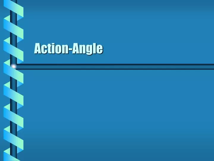 action angle