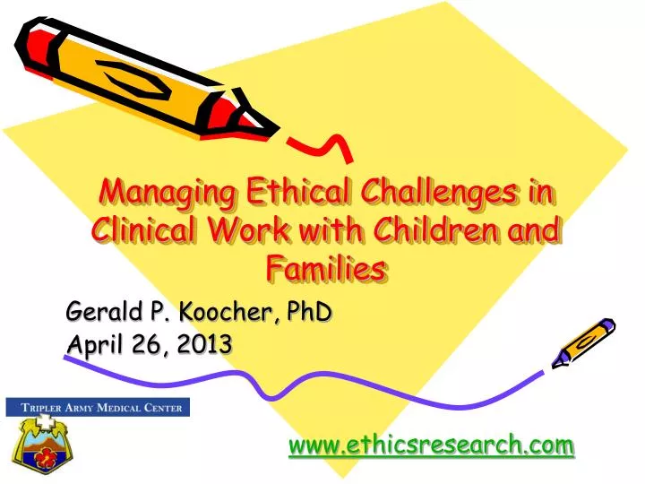 managing ethical challenges in clinical work with children and families