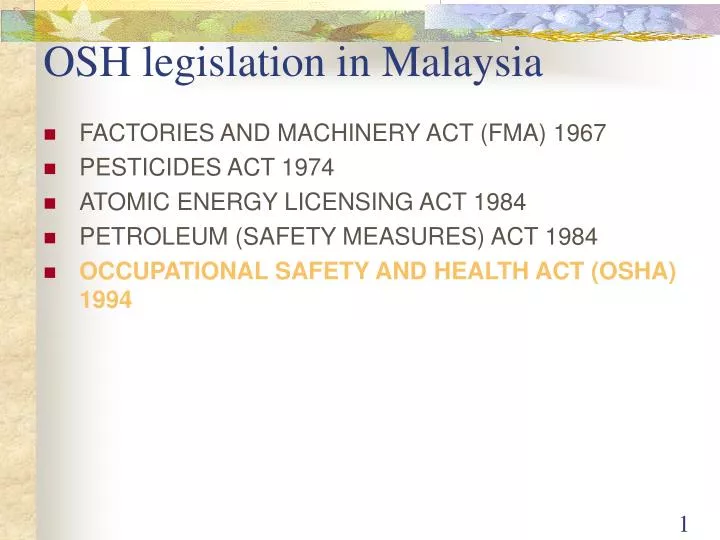 osh legislation in malaysia