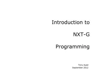 Introduction to NXT-G Programming
