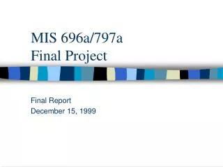 MIS 696a/797a Final Project