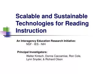 Scalable and Sustainable Technologies for Reading Instruction