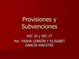 provisiones y subvenciones