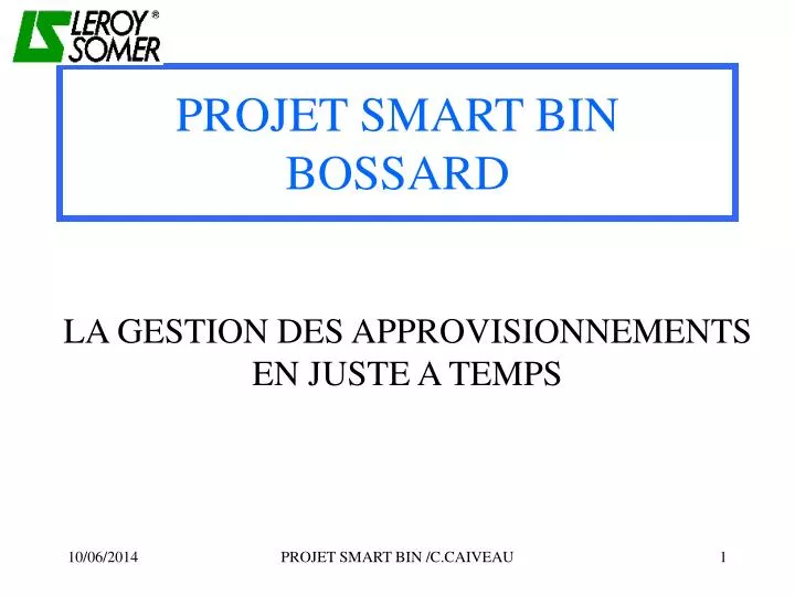 projet smart bin bossard