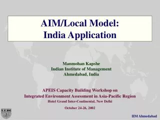 AIM/Local Model: India Application