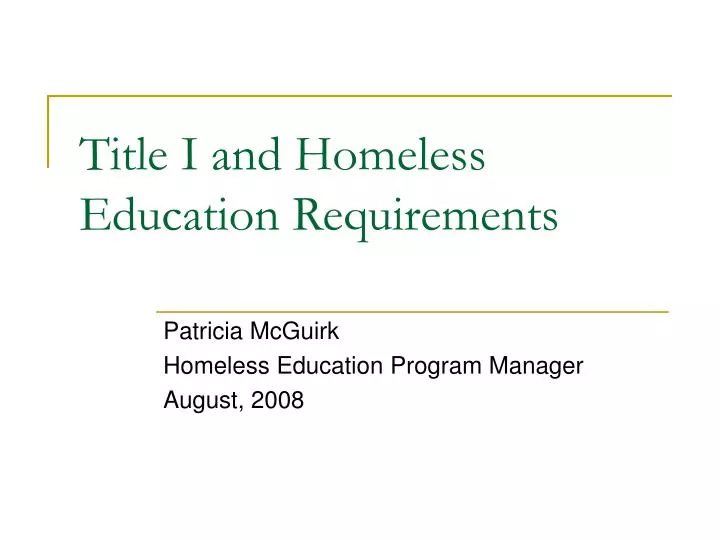 title i and homeless education requirements