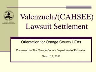 Valenzuela/(CAHSEE) Lawsuit Settlement