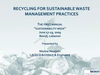 RECYCLING FOR SUSTAINABLE WASTE MANAGEMENT PRACTICES