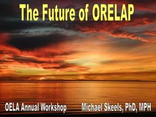 The Future of ORELAP