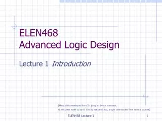 ELEN468 Advanced Logic Design