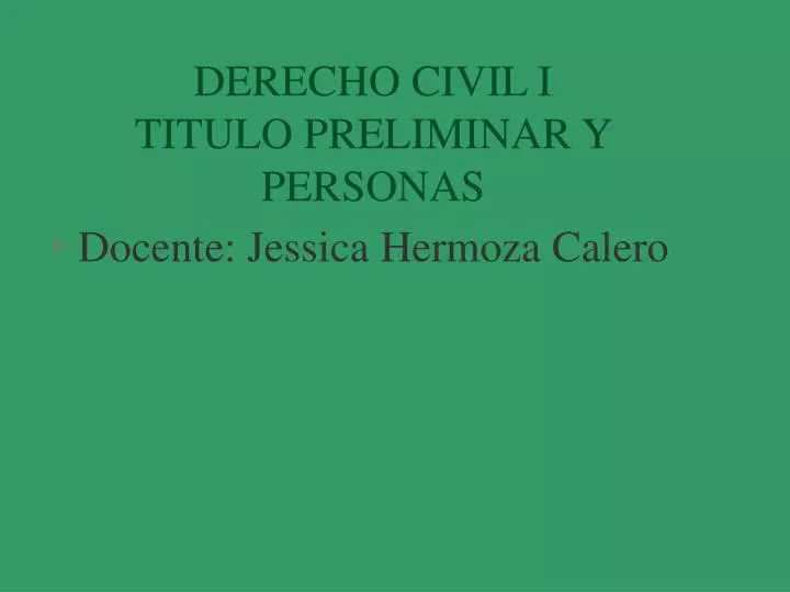 derecho civil i titulo preliminar y personas