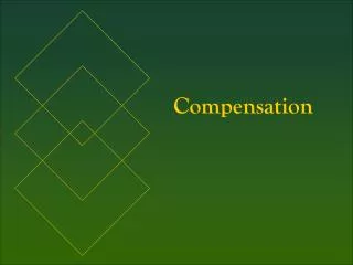 Compensation