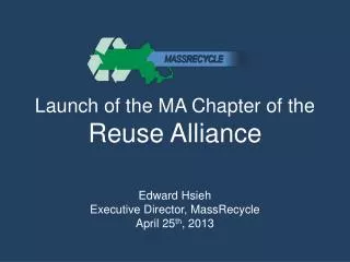 Launch of the MA Chapter of the Reuse Alliance