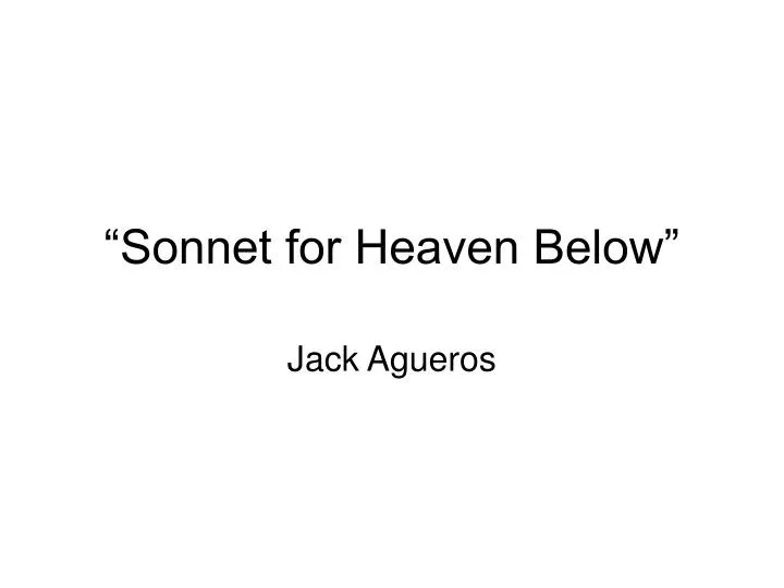 sonnet for heaven below