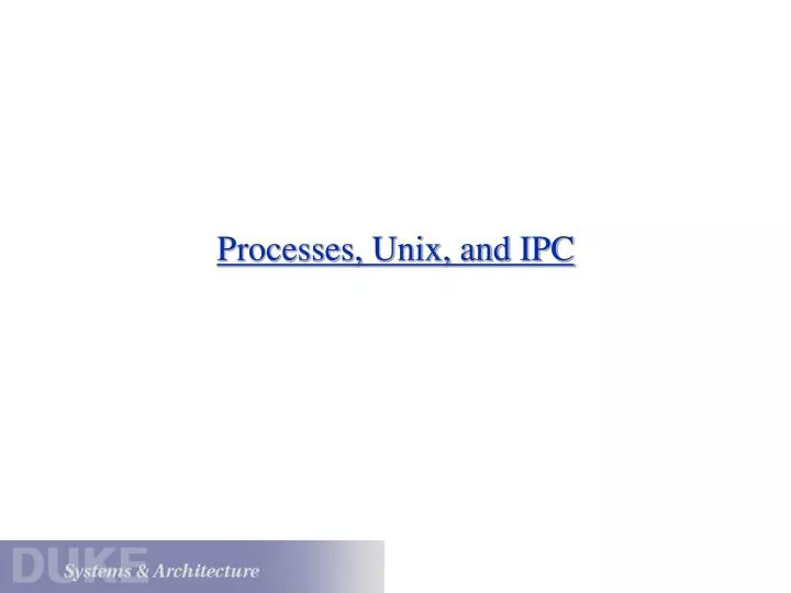 processes unix and ipc
