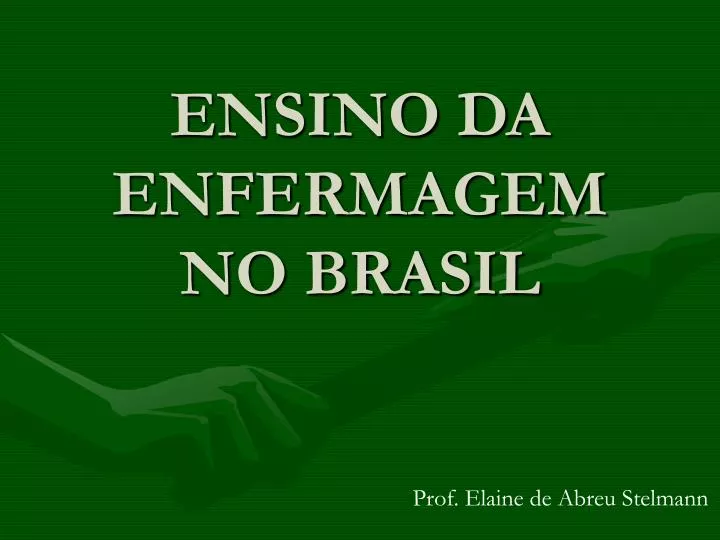 ensino da enfermagem no brasil