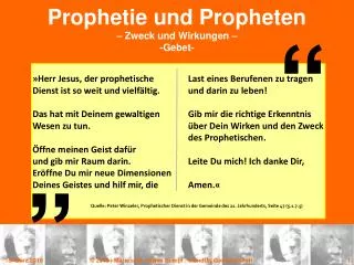 Prophetie und Propheten – Zweck und Wirkungen – -Gebet-