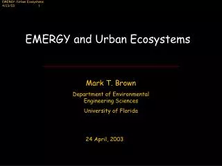 EMERGY and Urban Ecosystems