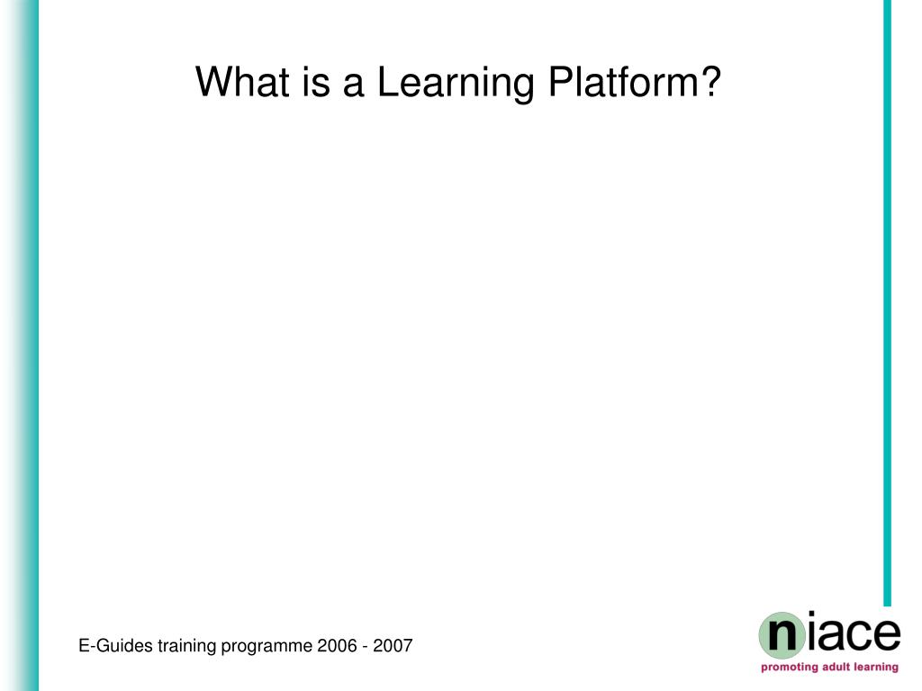 PPT - What is a Learning Platform? PowerPoint Presentation, free ...