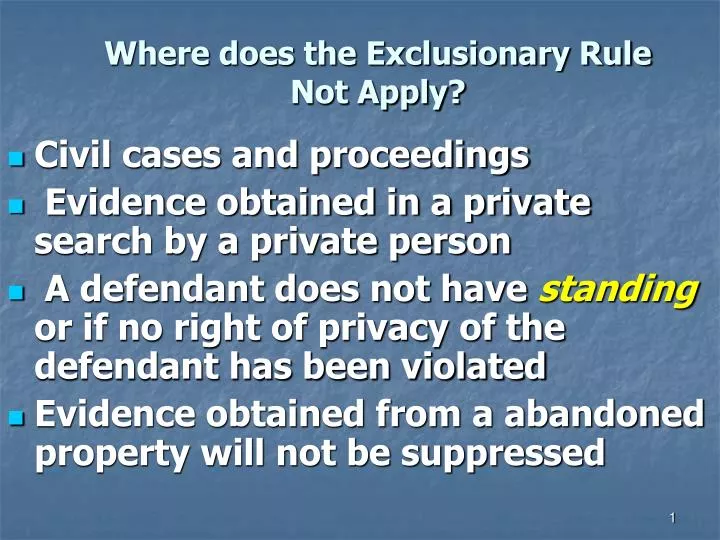 where does the exclusionary rule not apply