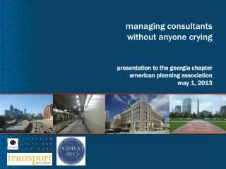 managing consultants without anyone crying p resentation to the georgia c hapter american planning association may 1,
