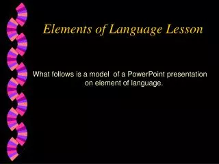 Elements of Language Lesson
