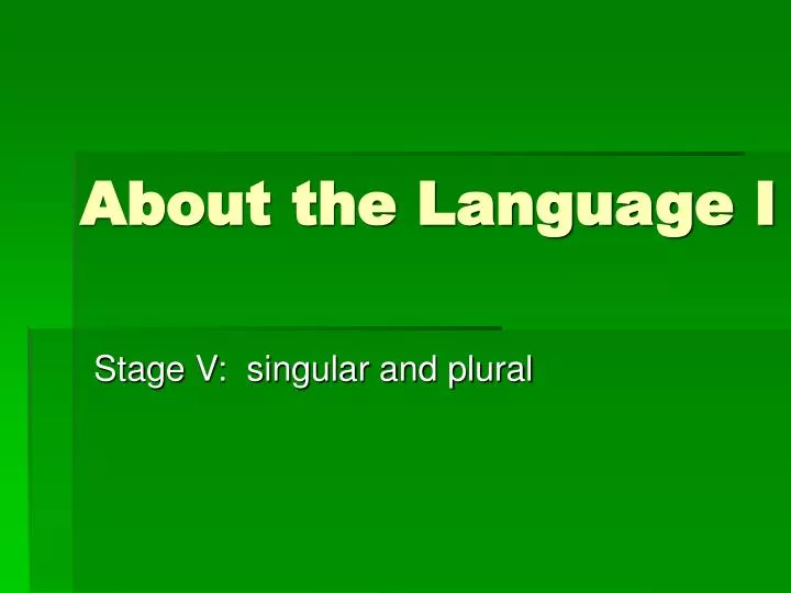 about the language i