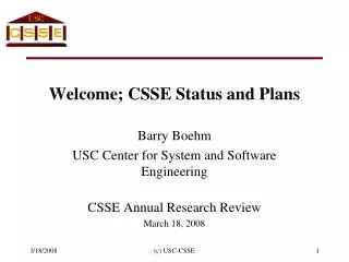 Welcome; CSSE Status and Plans