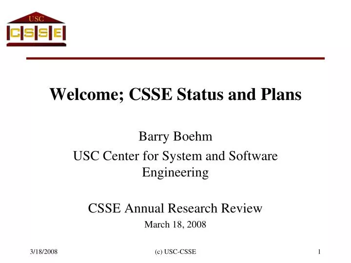 welcome csse status and plans