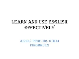 Learn and Use English Effectively
