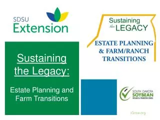 Sustaining the Legacy: Estate Planning and Farm Transitions