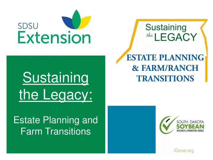 sustaining the legacy estate planning and farm transitions