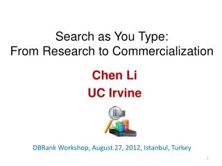 Search as You Type: From Research to Commercialization