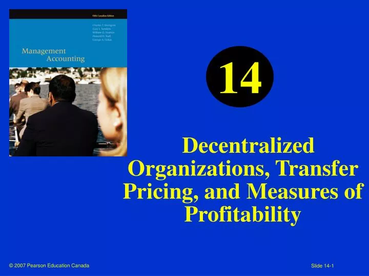 decentralized organizations transfer pricing and measures of profitability