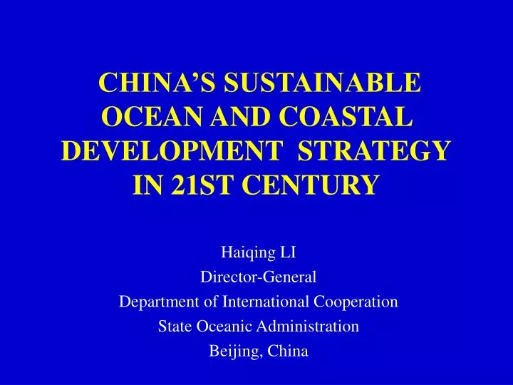 china s sustainable ocean and coastal development strategy in 21st century