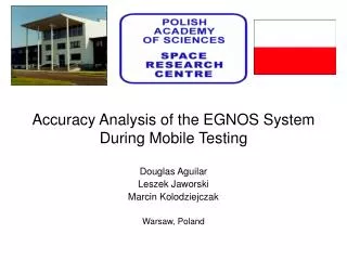 Accuracy Analysis of the EGNOS System During Mobile Testing