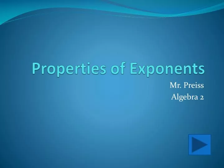 properties of exponents