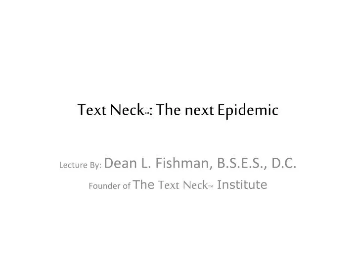 text neck the next epidemic