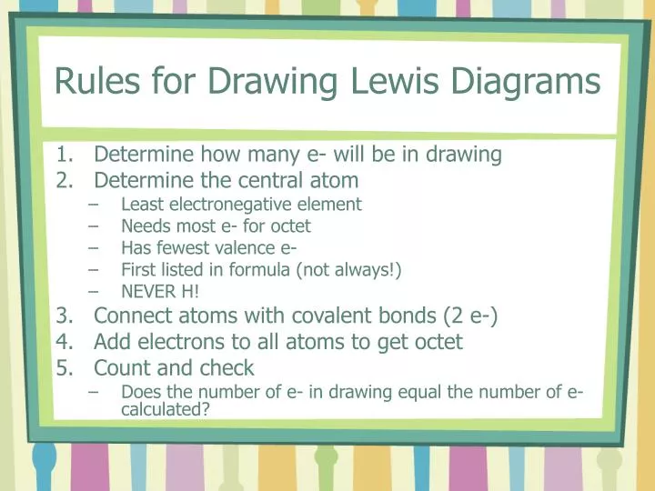 rules for drawing lewis diagrams