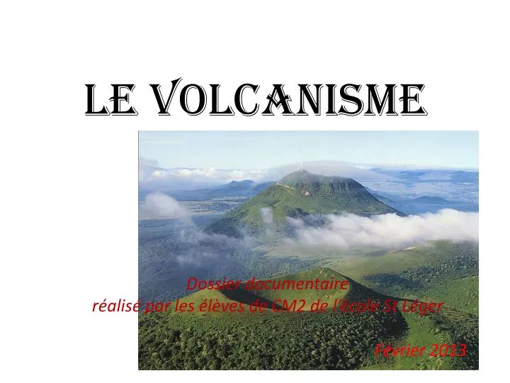 le volcanisme