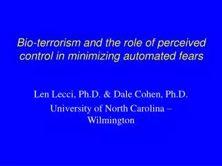 Bio-terrorism and the role of perceived control in minimizing automated fears