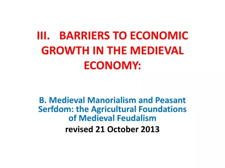 iii barriers to economic growth in the medieval economy