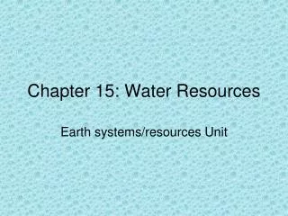 Chapter 15: Water Resources