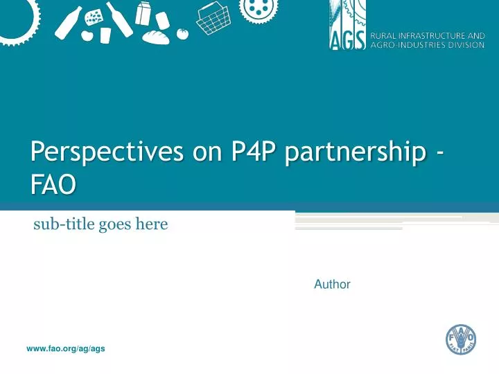 perspectives on p4p partnership fao