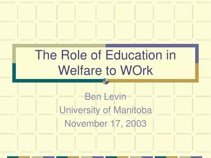the role of education in welfare to work